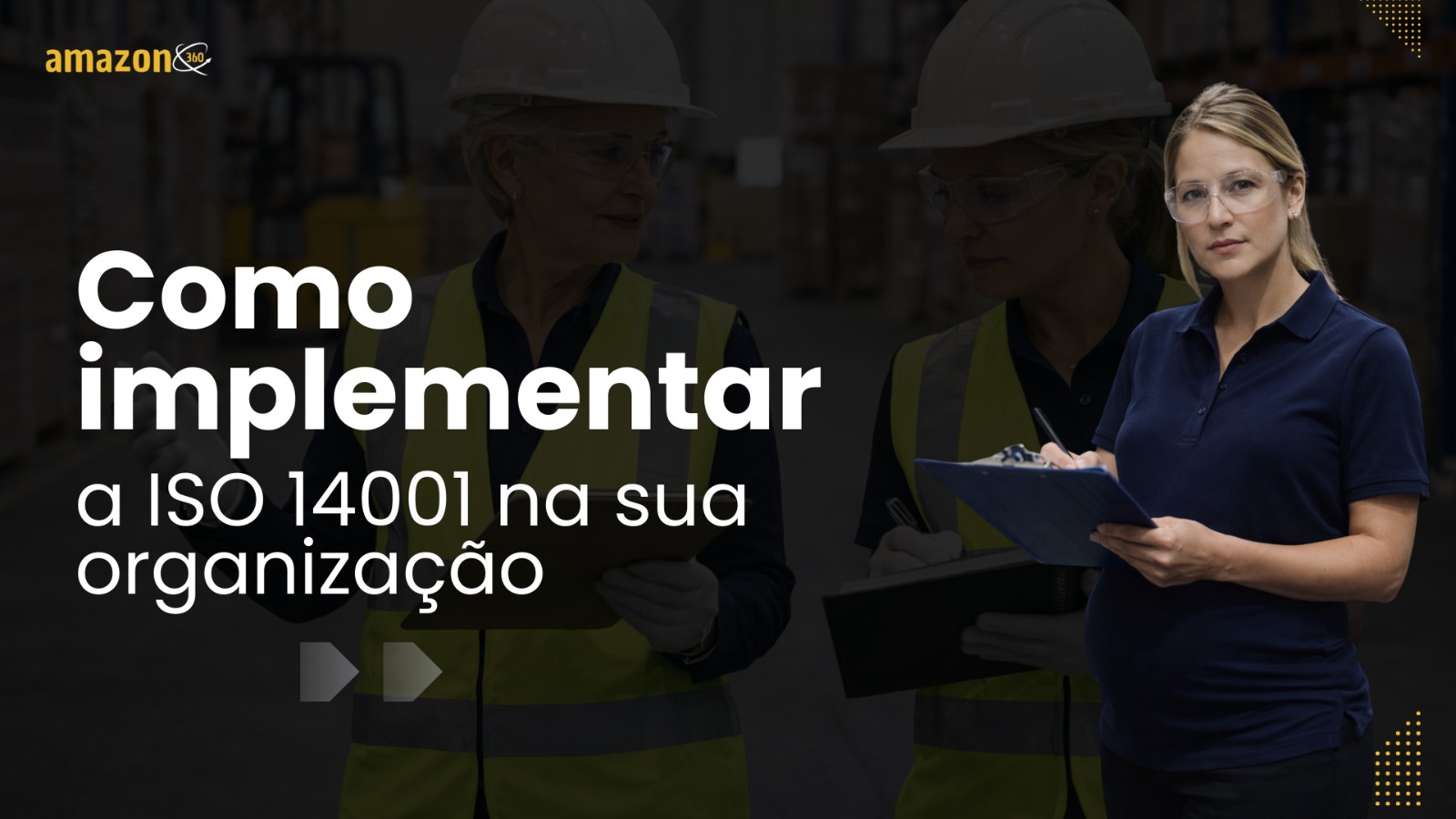 Como implementar a ISO 14001 na sua organização
